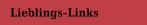 Lieblings-Links
